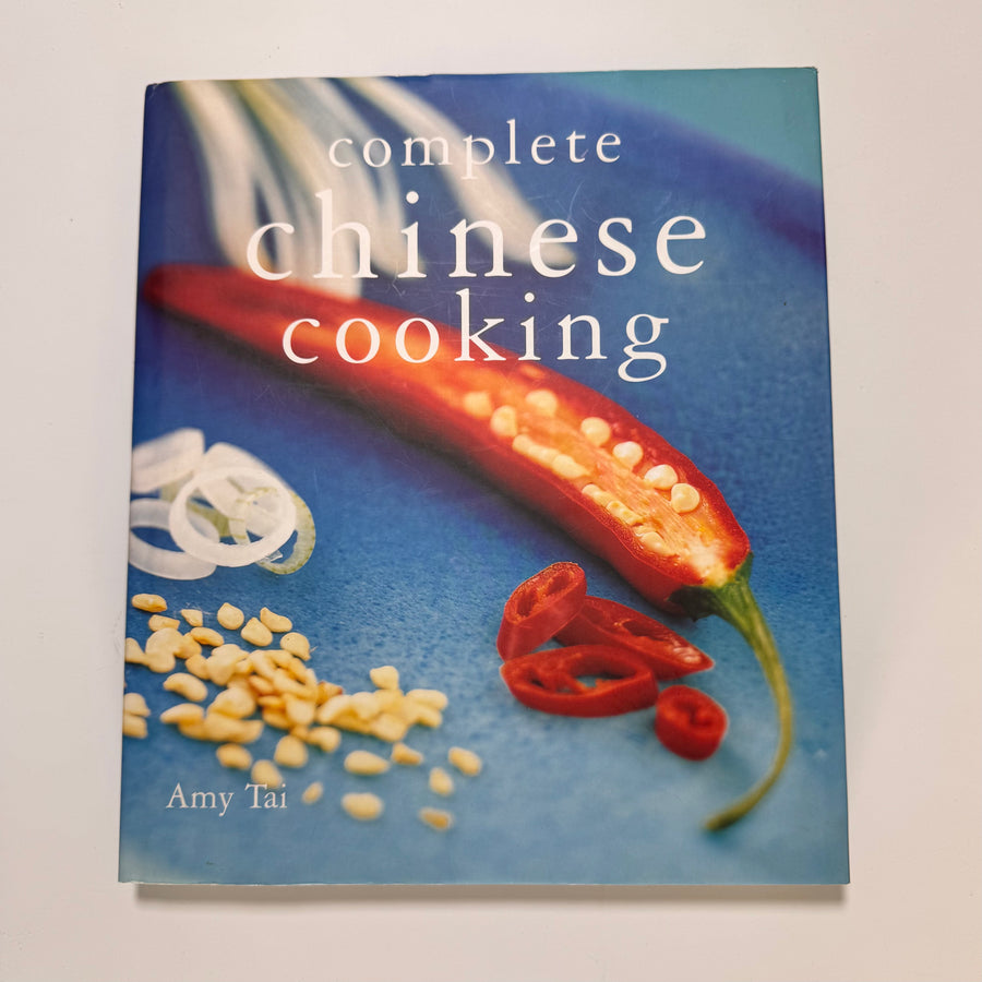 Complete Chinese Cooking (Amy Tai)