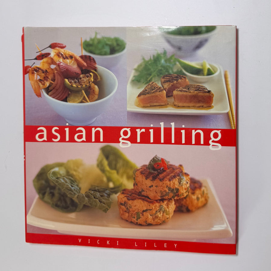 Asian Grilling (Vicki Liley)