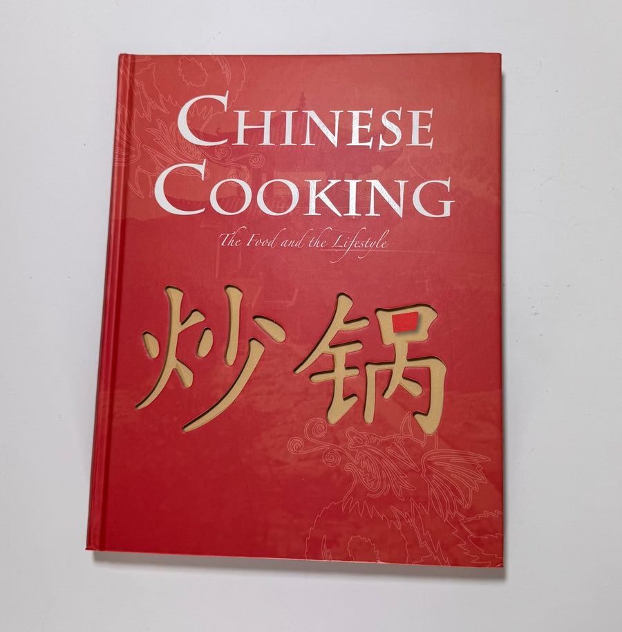 Chinese Cooking – The Food and the Lifestyle (Annabel Jackson)