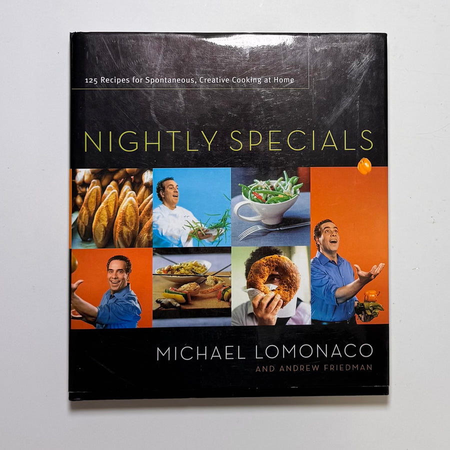Nightly Specials – 125 Contemporary American Recipes for Spontaneous, Creative Cooking at Home (Michael Lomonaco and Andrew Friedman)