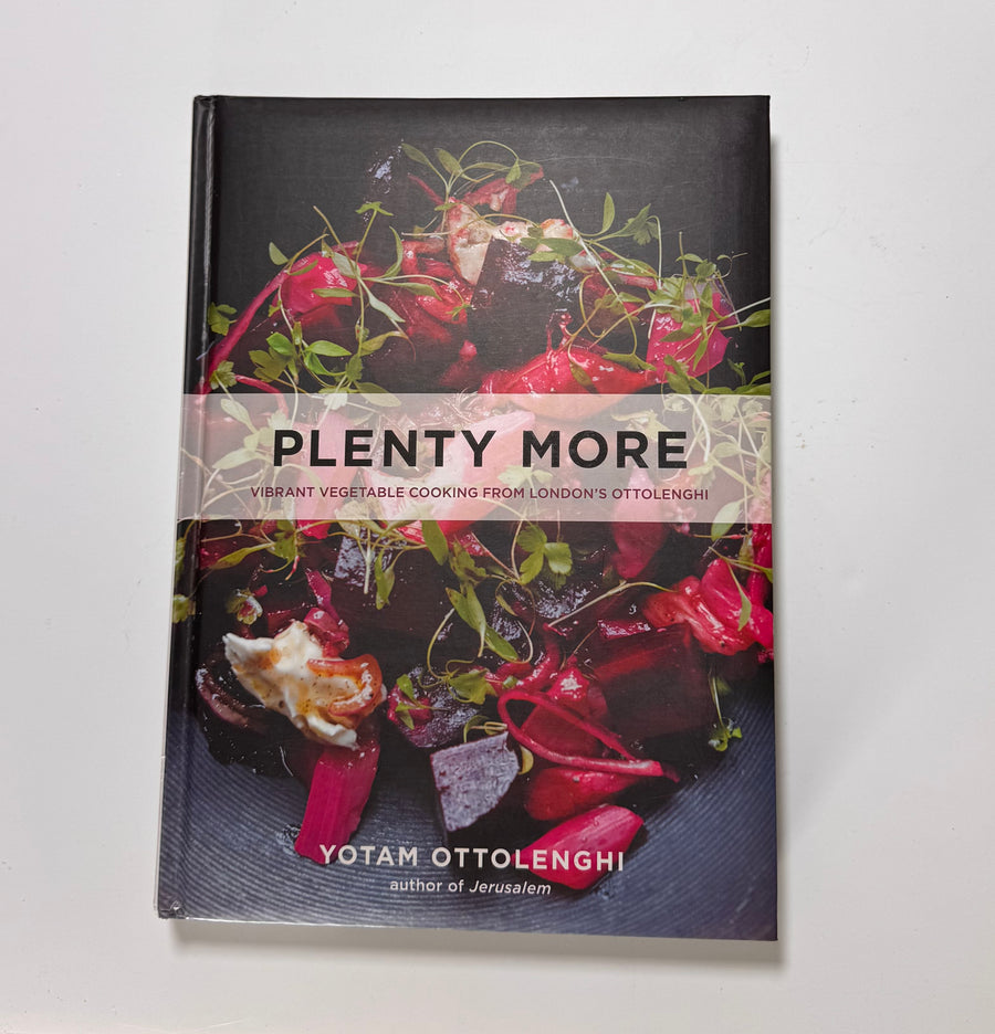 Plenty More – Vibrant Vegetable Cooking from London’s Ottolenghi Yotam Ottolengh