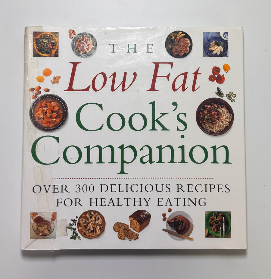 The Low Fat Cook’s Companion – Over 300 delicious recipes for healthy eating