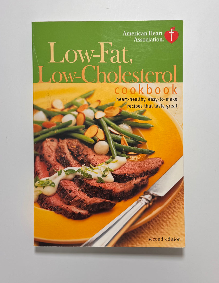 Low-Fat, Low-Cholesterol Cookbook – heart-healthy, easy-to-make recipes that taste great   (American Heart Association, revised 2nd edition, 1997)