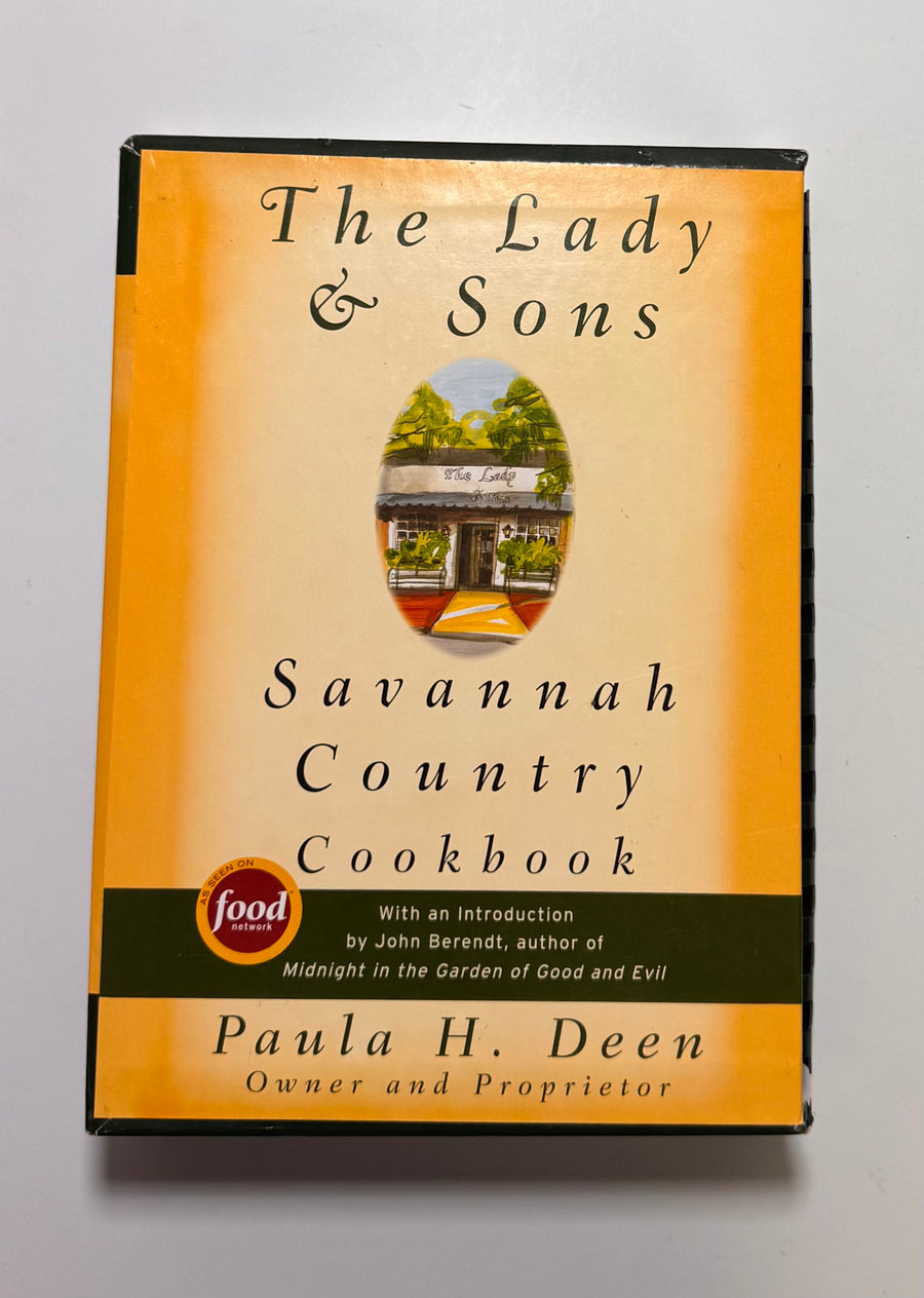 The Lady & Sons Savannah Country Cookbook (Paula H. Deen, Owner and Proprietor)