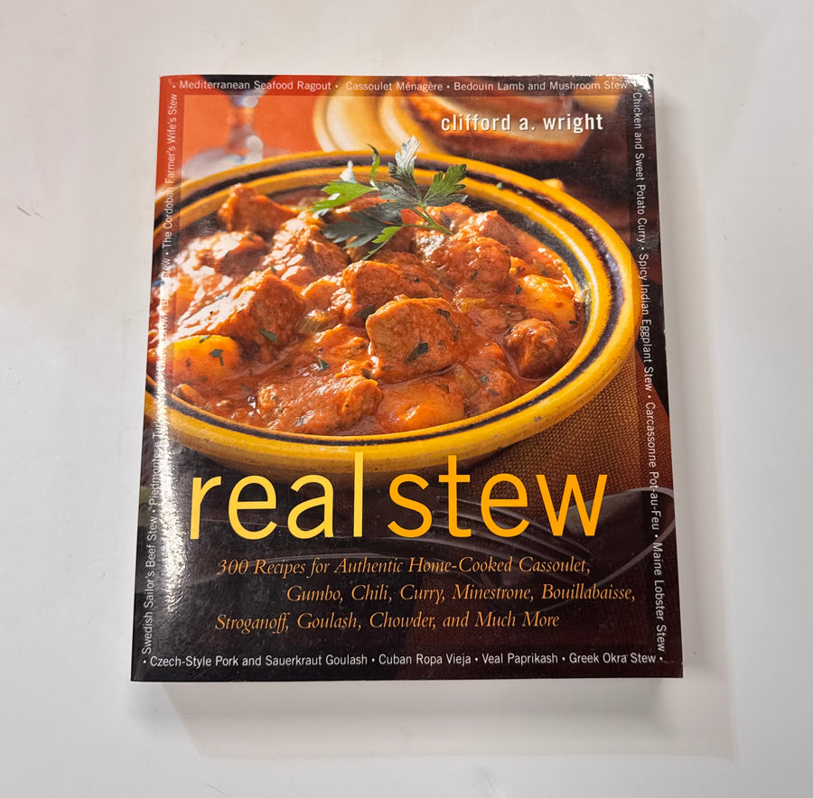 Real Stew – 300 Recipes (Clifford A. Wright)