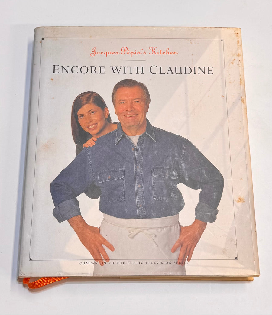 Jacques Pepin’s Kitchen Encore with Claudine  (Jacques Pepin)