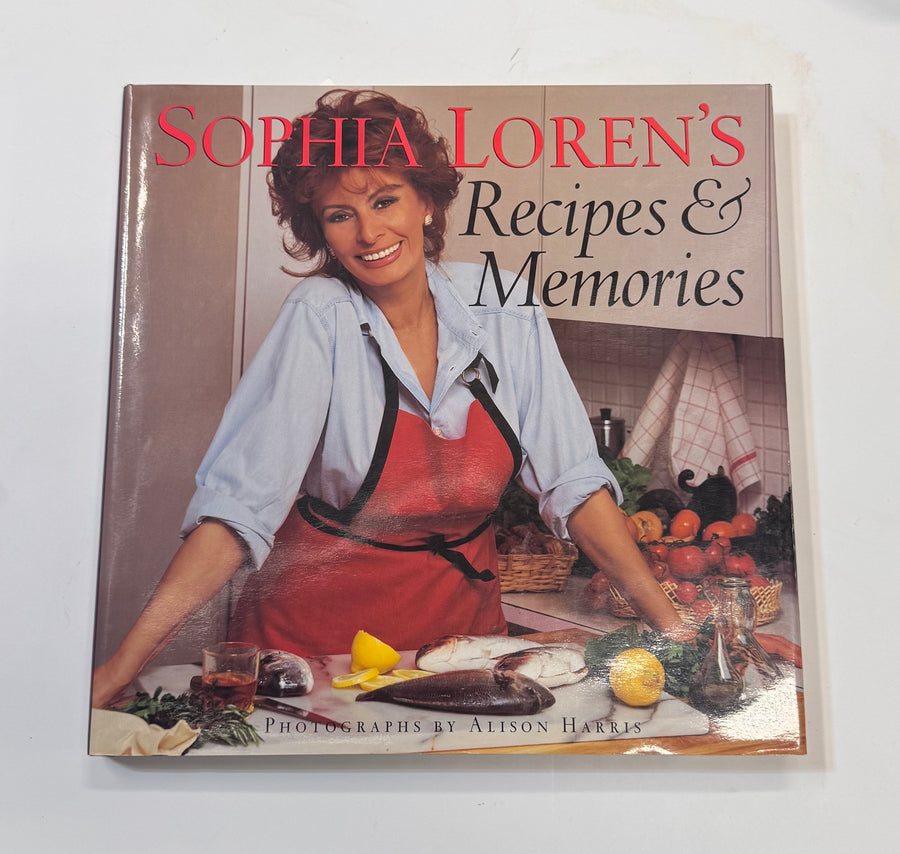 Sophia Loren’s Recipes; Memories (Sophia Loren)