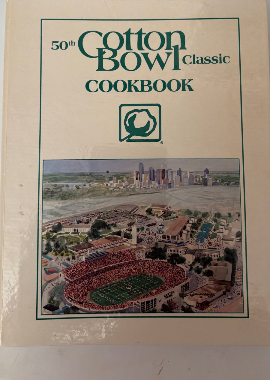 50th Cotton Bowl Classic Cookbook