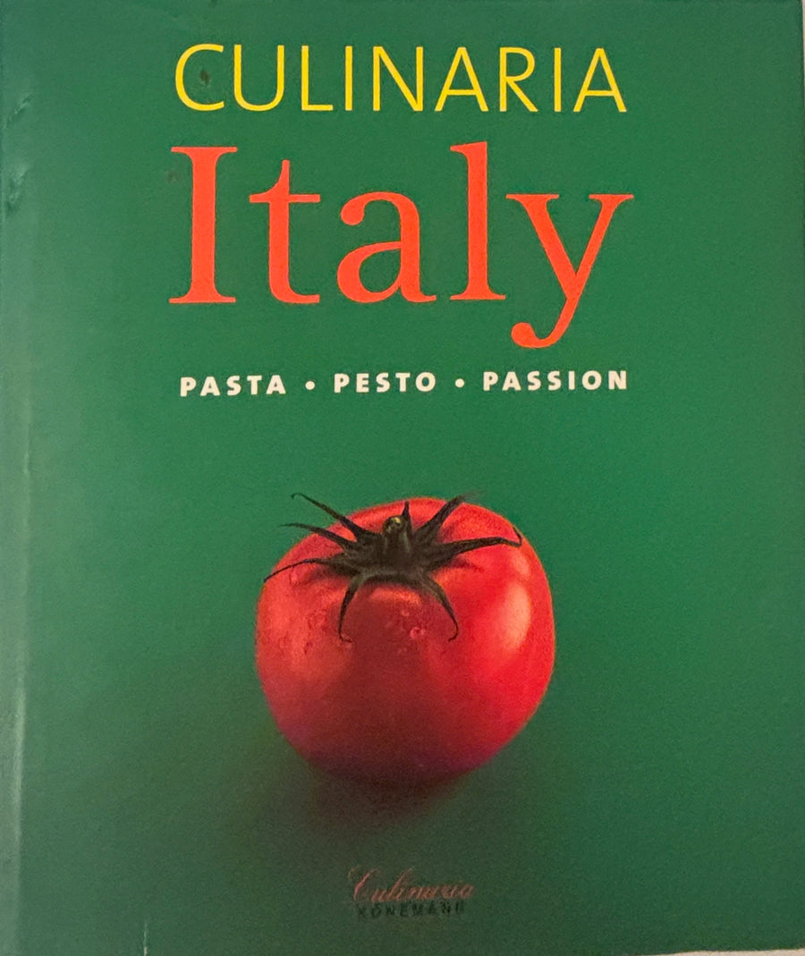 Culinaria Cookbook- Italy - pasta, pesto, passion   by Culinaria