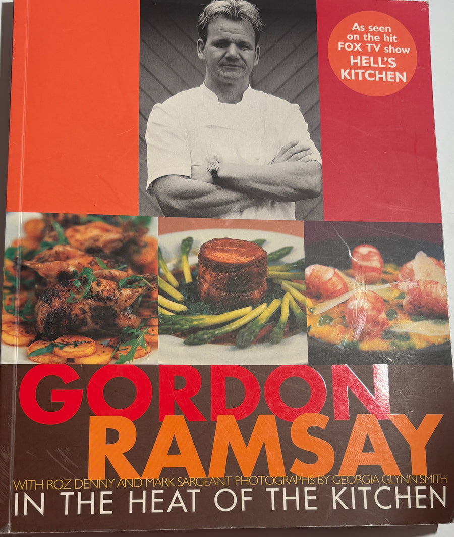 Gordon Ramsay In the Heat of the Kitchen Cookbook with Rozdenny and Mark Sargeant is by Gordon Ramsay