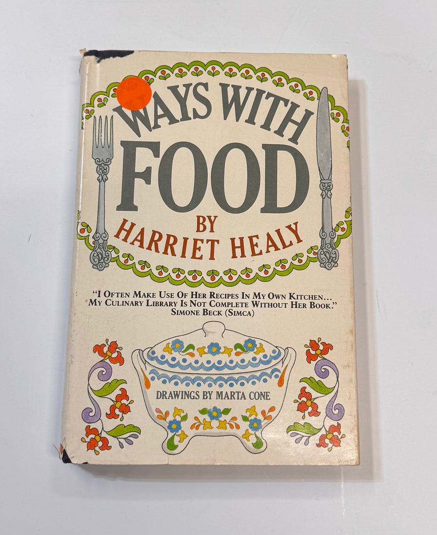 Ways with Food (Harriet Healy)