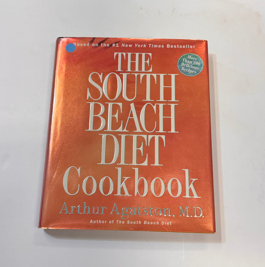 The South Beach Diet Cookbook (Arthur Agatson, M. D.)