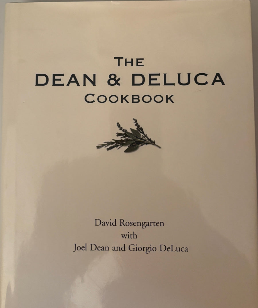 The Dean & Deluca Cookbook